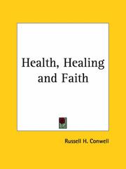 Cover of: Health, Healing and Faith