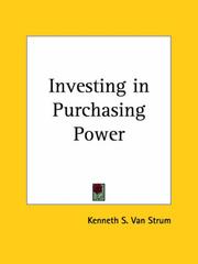 Cover of: Investing in Purchasing Power | Kenneth S. Van Strum