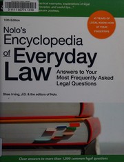 Cover of: Nolo's Encyclopedia of everyday law: answers to your most frequently asked legal questions