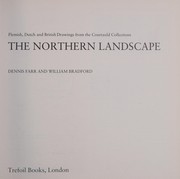 The Northern landscape by Courtauld Institute Galleries., Dennis Farr, William Bradford