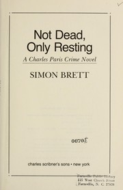 Not dead, only resting by Simon Brett