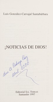 Cover of: ¡Noticias de Dios!, 2ª edición
