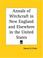 Cover of: Annals of Witchcraft in New England and Elsewhere in the United States