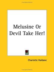 Cover of: Melusine or Devil Take Her!