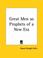 Cover of: Great Men as Prophets of a New Era