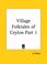 Cover of: Village Folktales of Ceylon, Part 1