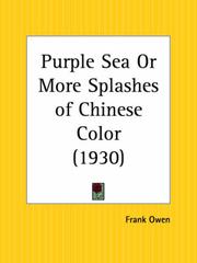 Cover of: Purple Sea or More Splashes of Chinese Color
