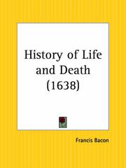 Cover of: History of Life and Death by Francis Bacon