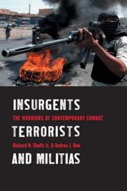 Cover of: Insurgents, terrorists, and militias: the warriors of contemporary combat