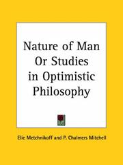 Cover of: Nature of Man or Studies in Optimistic Philosophy