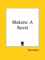 Cover of: Mukara | Muriel Bruce