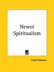 Cover of: Newer Spiritualism by Frank Podmore