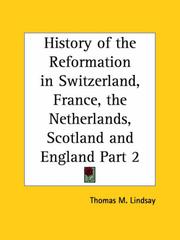 Cover of: History of the Reformation in Switzerland, France, the Netherlands, Scotland and England, Part 2