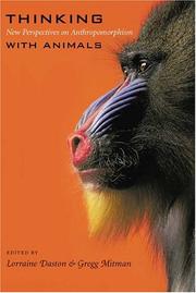 Thinking with animals by Lorraine Daston, Gregg Mitman