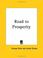 Cover of: Road to Prosperity