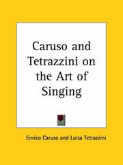 Cover of: Caruso and Tetrazzini on the Art of Singing