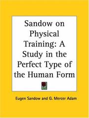 Sandow on physical training by Eugen Sandow