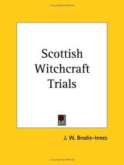 Scottish witchcraft trials by J. W. Brodie-Innes