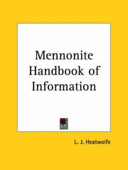 Cover of: Mennonite Handbook of Information by L. J. Heatwolfe