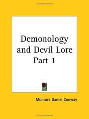 Cover of: Demonology and Devil Lore, Part 1 by Moncure D. Conway