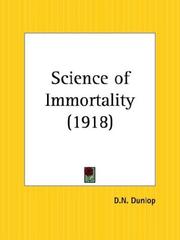 Cover of: Science of Immortality by D. N. Dunlop