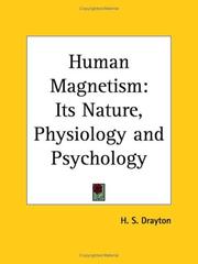 Cover of: Human Magnetism | H. S. Drayton