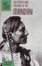 Cover of: The people and culture of the Mandan