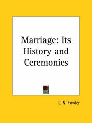 Cover of: Marriage: Its History and Ceremonies