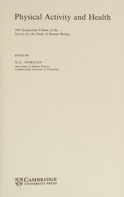 Physical activity and health by Nicholas G. Norgan