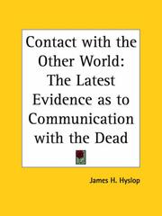 Cover of: Contact with the Other World: The Latest Evidence as to Communication with the Dead