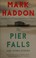 Cover of: Pier Falls