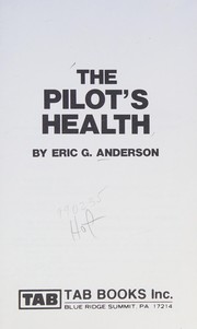 Cover of: The pilot's health