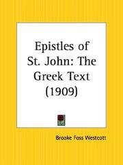 Cover of: Epistles of St. John by B. F. Westcott