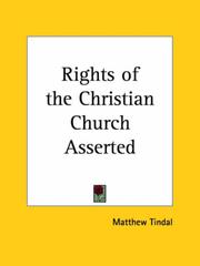 Cover of: Rights of the Christian Church Asserted by Matthew Tindal