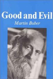 Cover of: Good and Evil by Martin Buber, Martin Buber