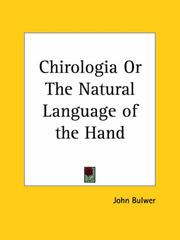 Cover of: Chirologia or The Natural Language of the Hand