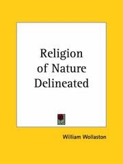 Cover of: Religion of Nature Delineated by William Wollaston, William Wollaston