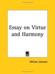 Cover of: Essay on Virtue and Harmony by William Jameson