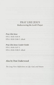 Cover of: Pray Like Jesus: Rediscovering the Lord's Prayer