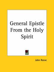 A general epistle from the Holy Spirit by John Reeve