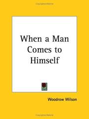 Cover of: When a Man Comes to Himself by Woodrow Wilson, Woodrow Wilson