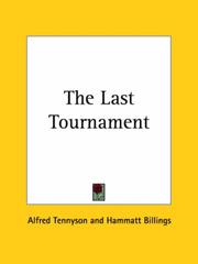 Cover of: The Last Tournament by Alfred Lord Tennyson