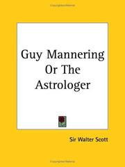 Cover of: Guy Mannering or The Astrologer by Sir Walter Scott