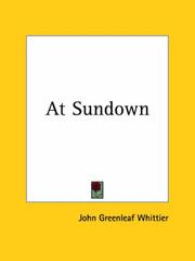 Cover of: At Sundown by John Greenleaf Whittier