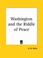 Cover of: Washington and the Riddle of Peace