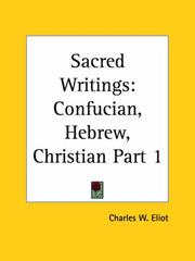 Cover of: Sacred Writings, Part 1 by Charles W. Eliot