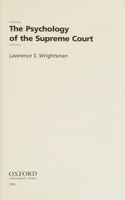 Cover of: The psychology of the Supreme Court