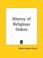 Cover of: History of Religious Orders