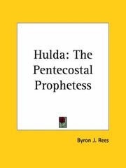 Cover of: Hulda by Byron J. Rees, Byron J. Rees