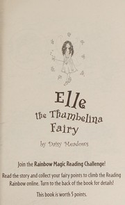 Cover of: RAINBOW MAGIC "ELLE" The Thumbelina Fairy - Storybook Fairies, Book 1